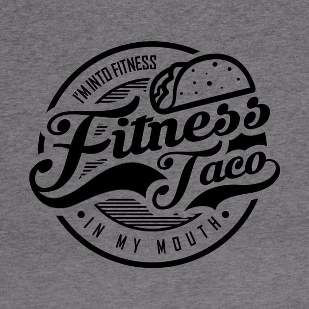 'Fitness Taco Gym' Witty Food Nacho Gift by ourwackyhome